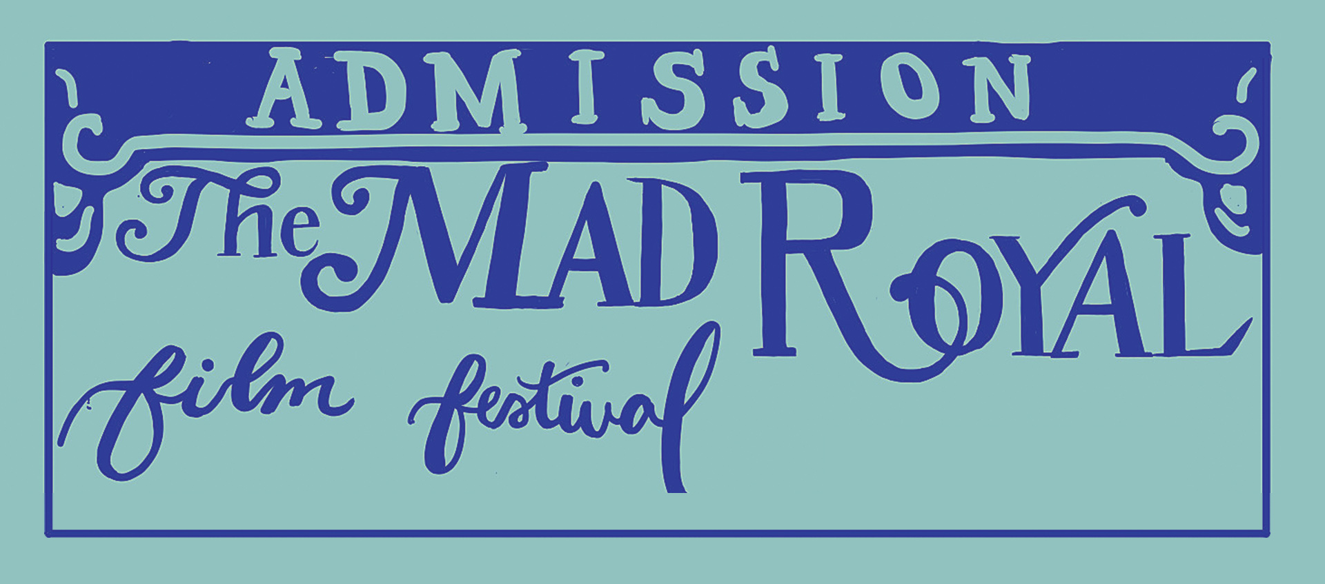 Mad Royal Film Festival