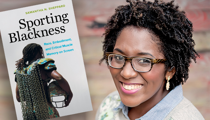 Author Samantha N Sheppard with the cover of her book, Sporting Blackness