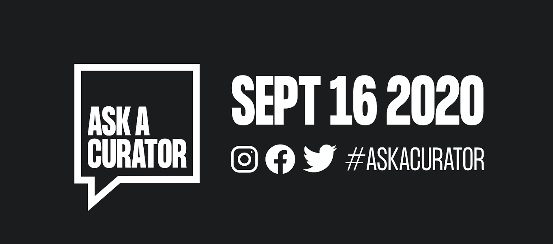 Ask a Curator logo with related hashtag and 2020 date in white on a black background