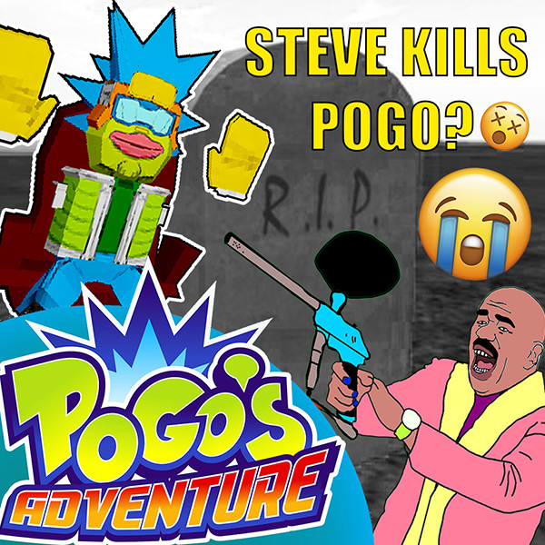 A colorful cartoon featuring a drawing of Steve Harvey aiming a water gun at a video game character with a tombstone and crying emoji above; text reads "Pogo's Adventure" and "Steve Kills Pogo?" with an Xs for eyes emoji nearby