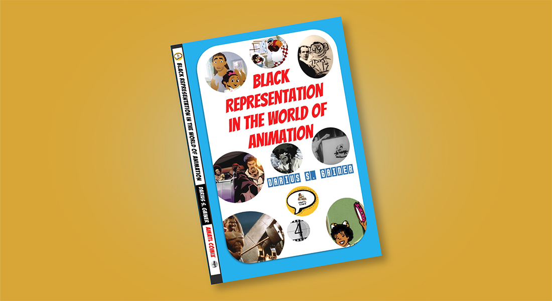 Image of Black Representation in the World of Animation book cover over a yellow background