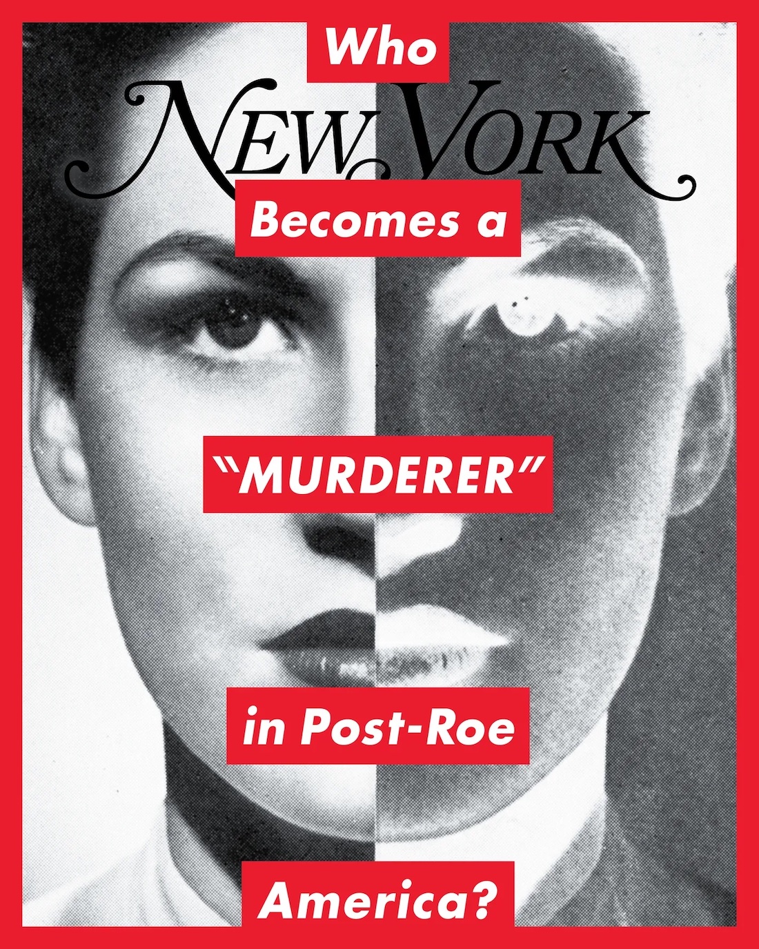 Barbara Kruger-designed cover for New York Magazine