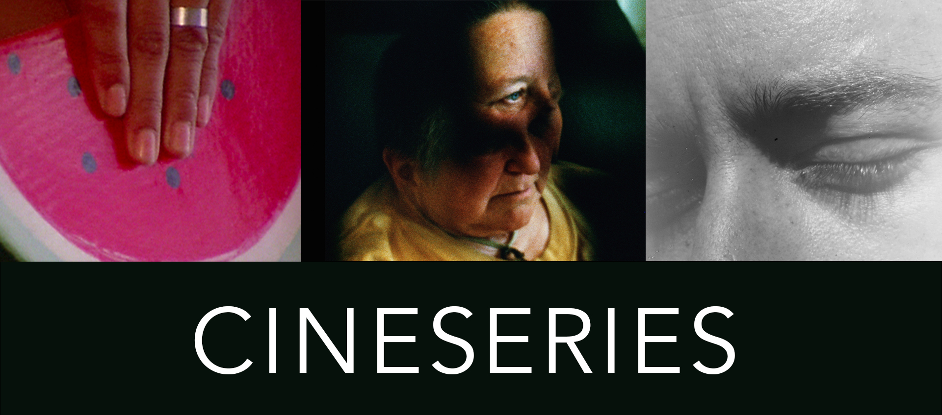 A row of three stills from films in this series. The word “CINESERIES” appears in white font against a black bar running horizontally under the stills.