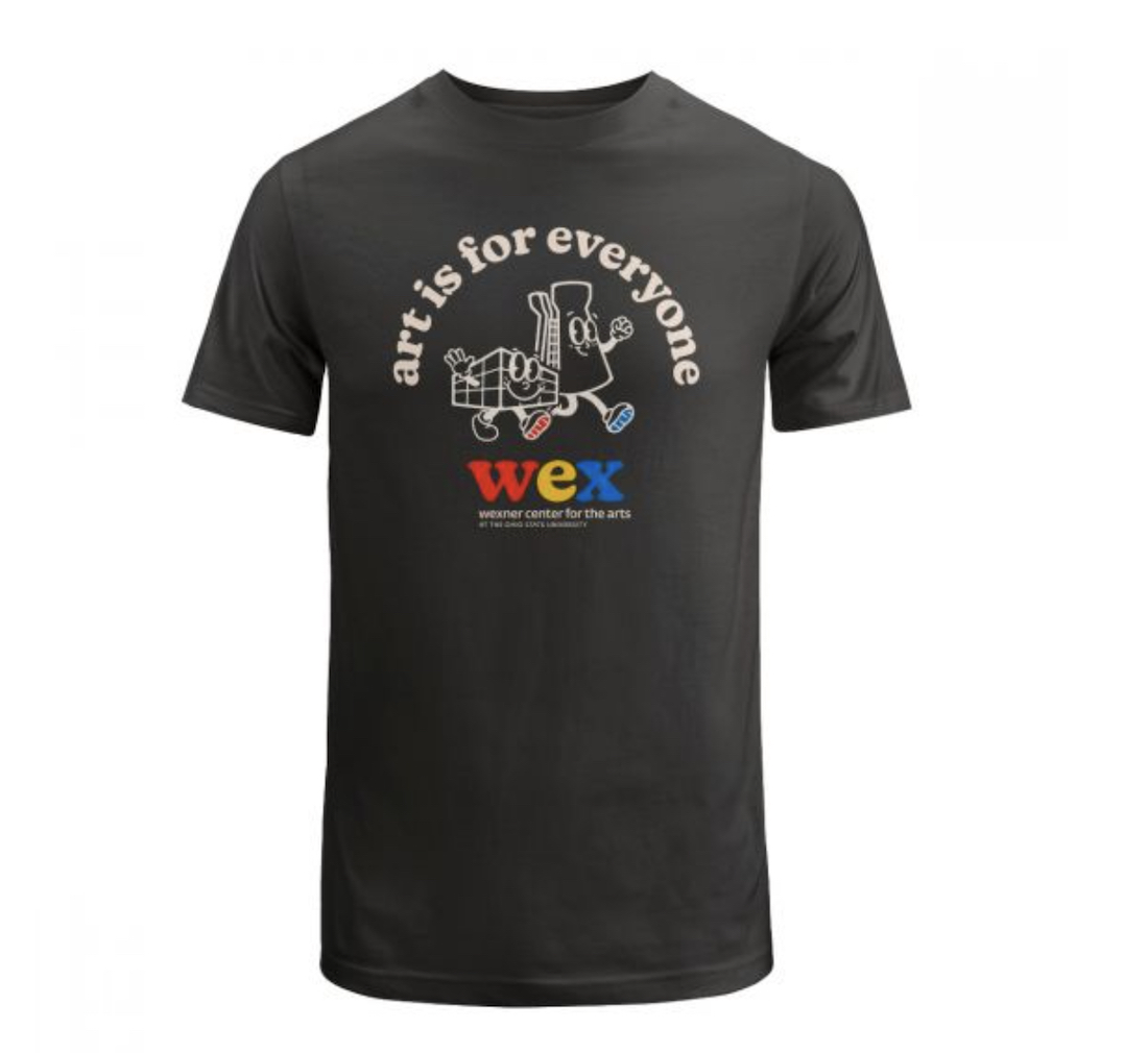 A dark gray T-shirt with anthropomorphized illustrations of the Wexner Center grid and tower walking side by side and waving. Above them, white text reads, "art is for everyone." Below them, multicolored text reads "wex."