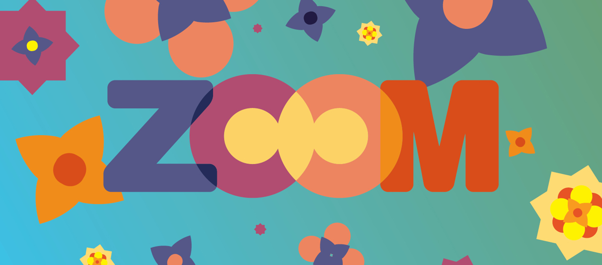 A colorful graphic with flowers and the word ZOOM in the center.