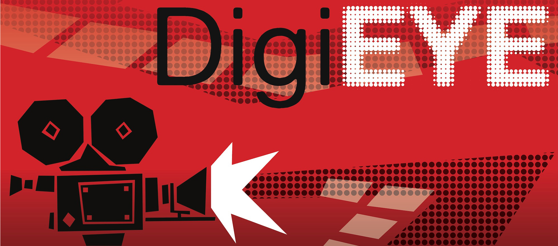 A red graphic with a film camera and text reading: DigiEYE.