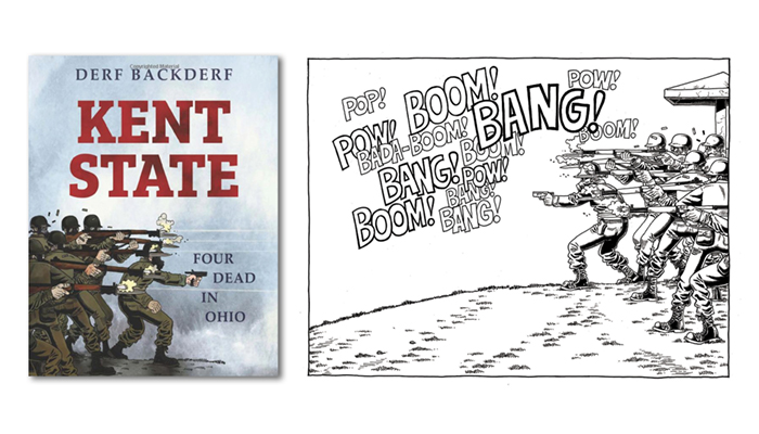 Kent State book cover next to a cartoon image of soldiers with guns on a hill with cartoon words repeating boom and bang.