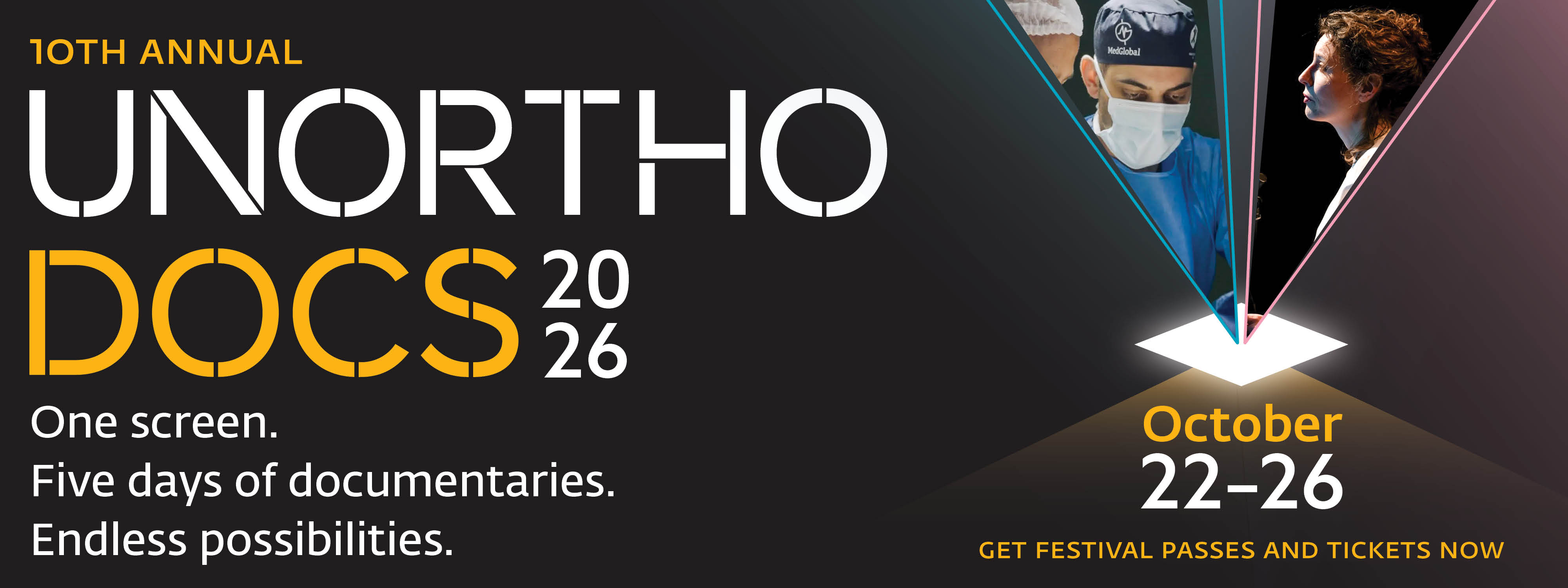 Graphic for Unorthdoocs 2026 with text: One screen. Five days of Documentaries. Endless possibilities.