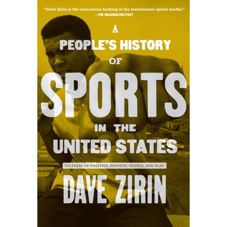 Cover of Dave Zirin's book, "A People's History of Sports in the United States"